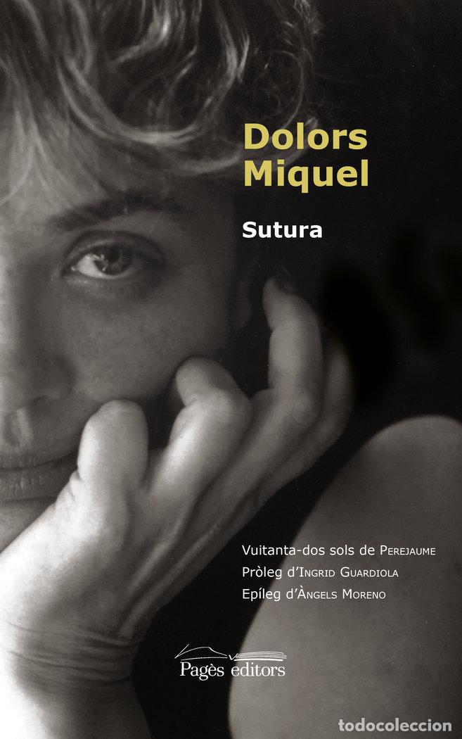 B&uuml;cher: SUTURA - MIQUEL ABELL&middot;, DOLORS