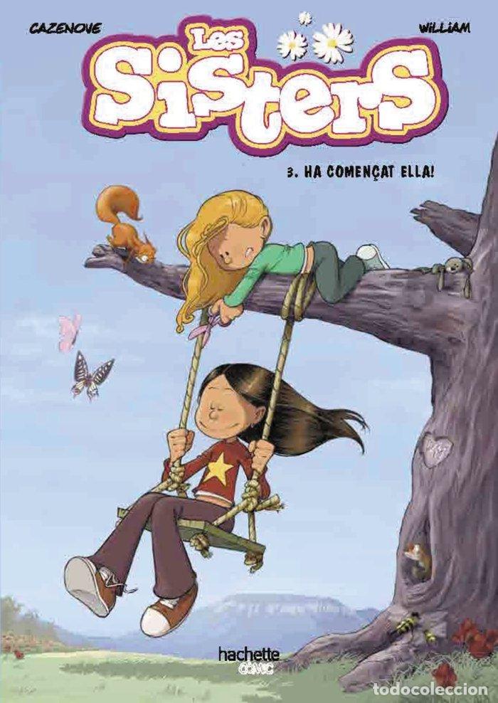 B&uuml;cher: LES SISTERS 3 HA COMEN&Ccedil;AT ELLA - CAZENOVE, CHRISTOPHE
