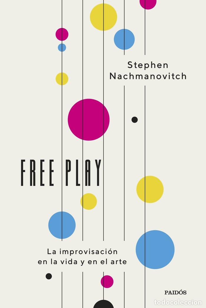 Livres: FREE PLAY - STEPHEN NACHMANOVITCH