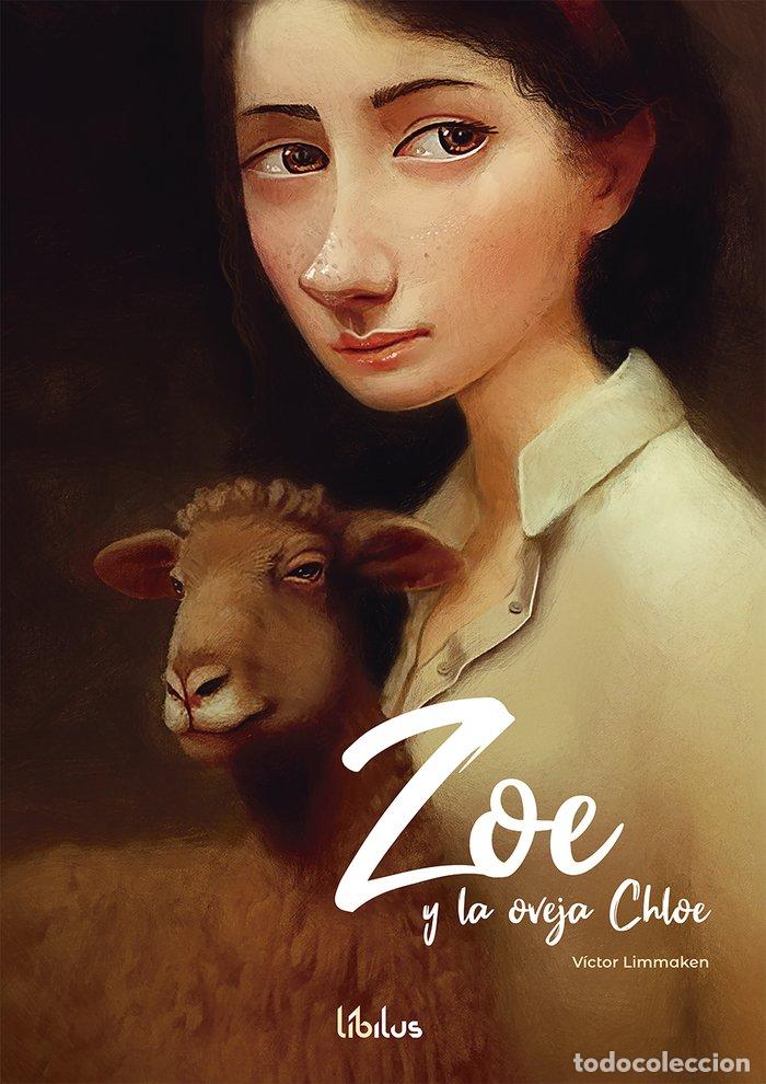Libros: ZOE Y LA OVEJA CHLOE - LIMMAKEN, VICTOR