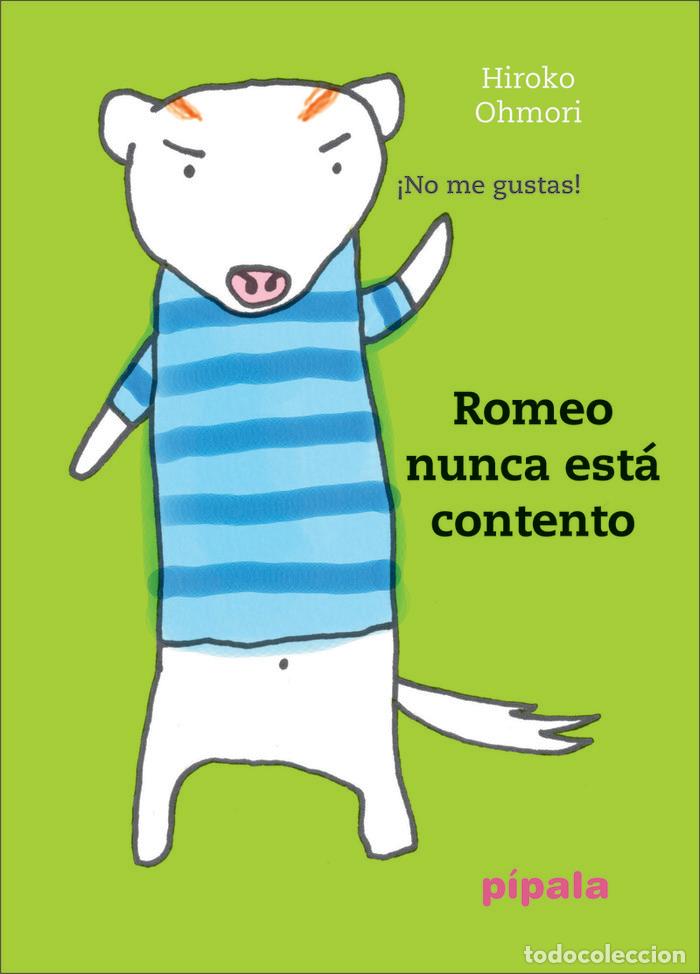 Libros: ROMEO NUNCA ESTA CONTENTO NE - OHMORI, HIROKO