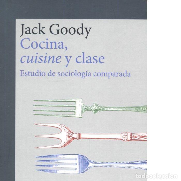 Libros: COCINA CUISINE Y CLASE - GOODY, JACK