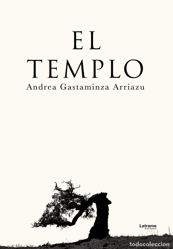 Libros: EL TEMPLO - GASTAMINZA ARRIAZU, ANDREA