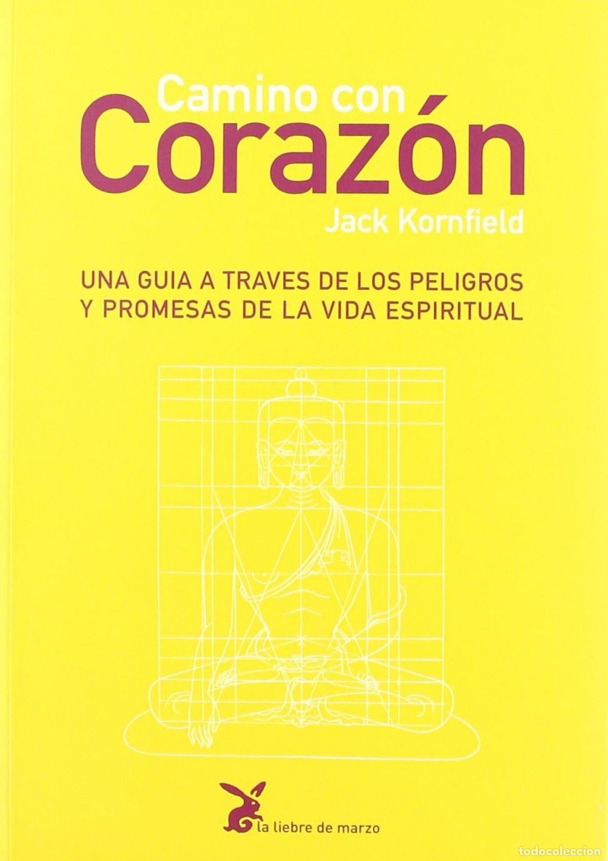Libri: CAMINO CON CORAZ&Oacute;N - Kornfield, Jack
