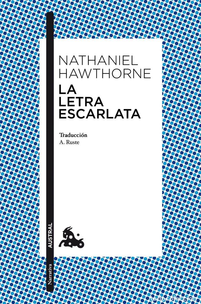 Libri: LA LETRA ESCARLATA - NATHANIEL HAWTHORNE