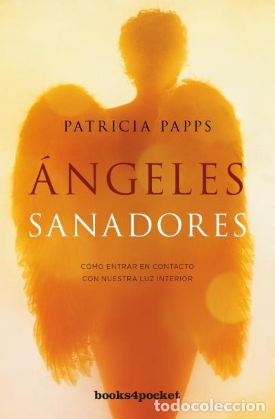 Livros: ANGELES SANADORES - PAPPS, PATRICIA
