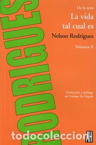 Livros: VIDA TAL CUAL ES VOL II,LA - RODRIGUES, NELSON