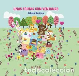 Libri: UNAS FRUTAS CON VENTANAS - Piluca Soriano