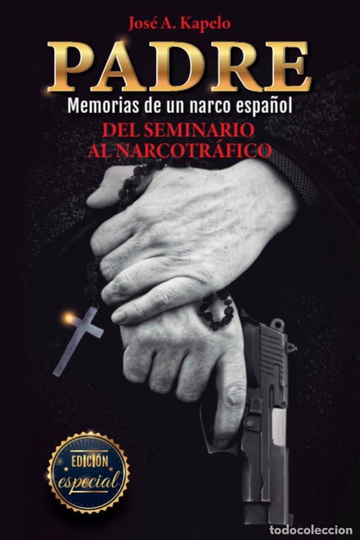 Libros: PADRE - KAPELO, JOSE ANTONIO