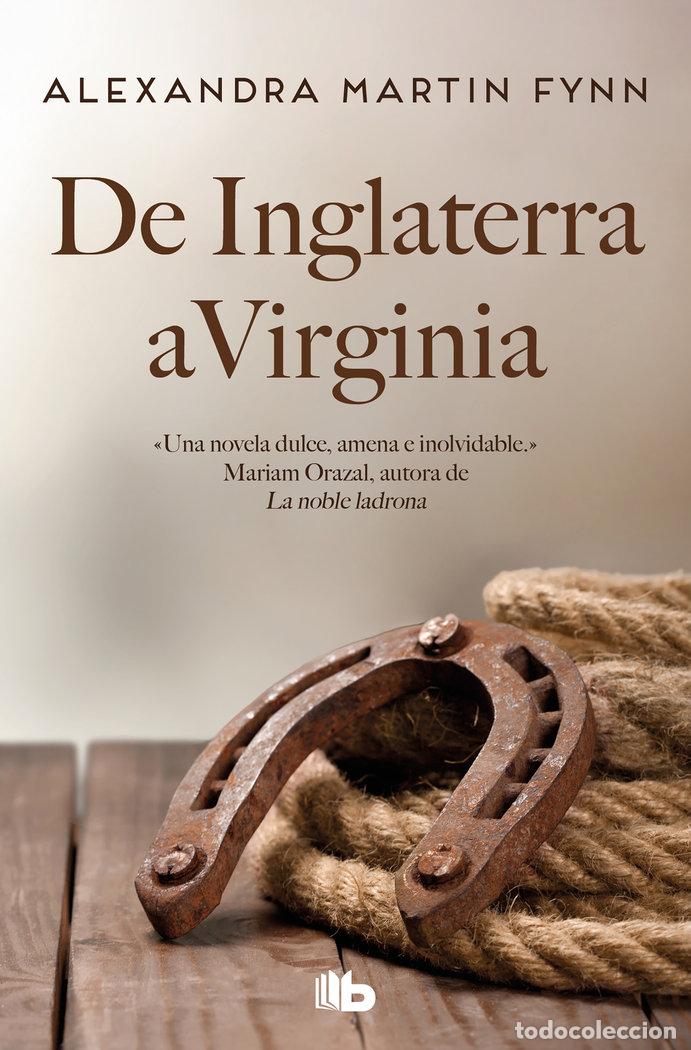 Libros: DE INGLATERRA A VIRGINIA - MARTIN FYN, ALEXANDRA