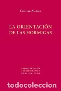Livros: ORIENTACION DE LAS HORMIGAS,LA - ALCARAZ, CRISTIAN