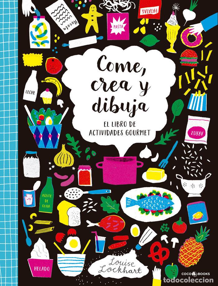 Libri: COME CREA Y DIBUJA - LOCKHART, LOUISE