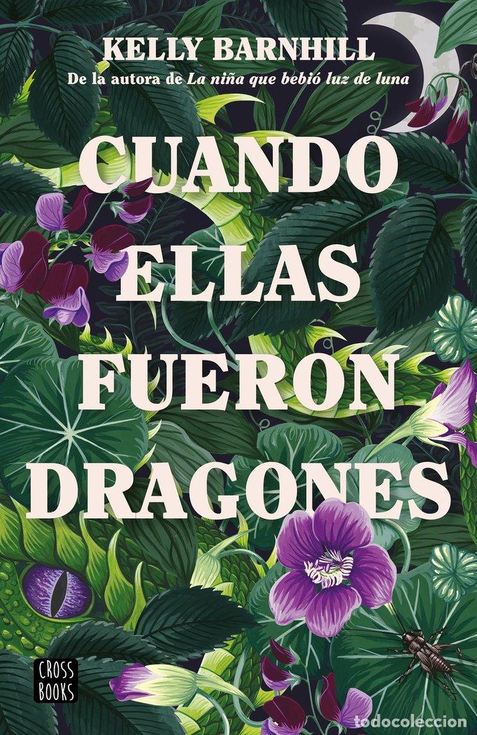 Libros: CUANDO ELLAS FUERON DRAGONES - BARNHILL, KELLY