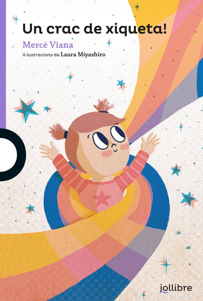 Libros: UN CRAC DE XIQUETA VALENCIANO - VIANA MARTINEZ, MERCE