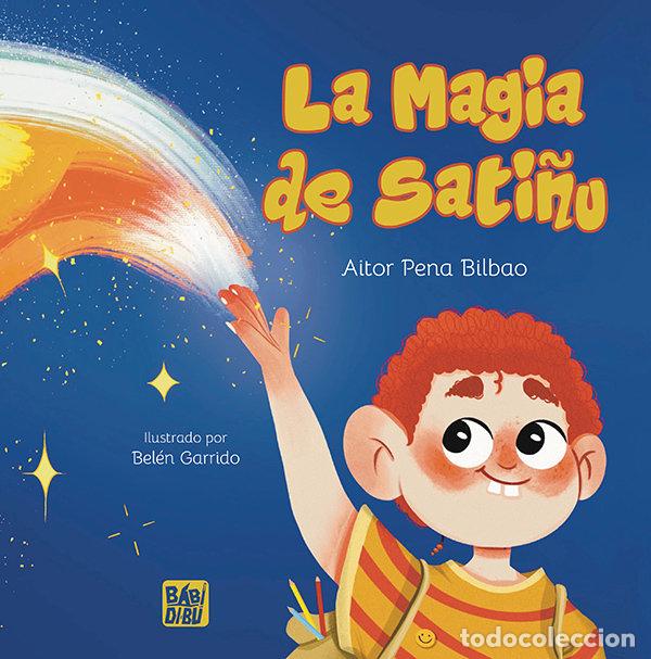 Livres: MAGIA DE SATI&Ntilde;U,LA - PENA BILBAO, AITOR