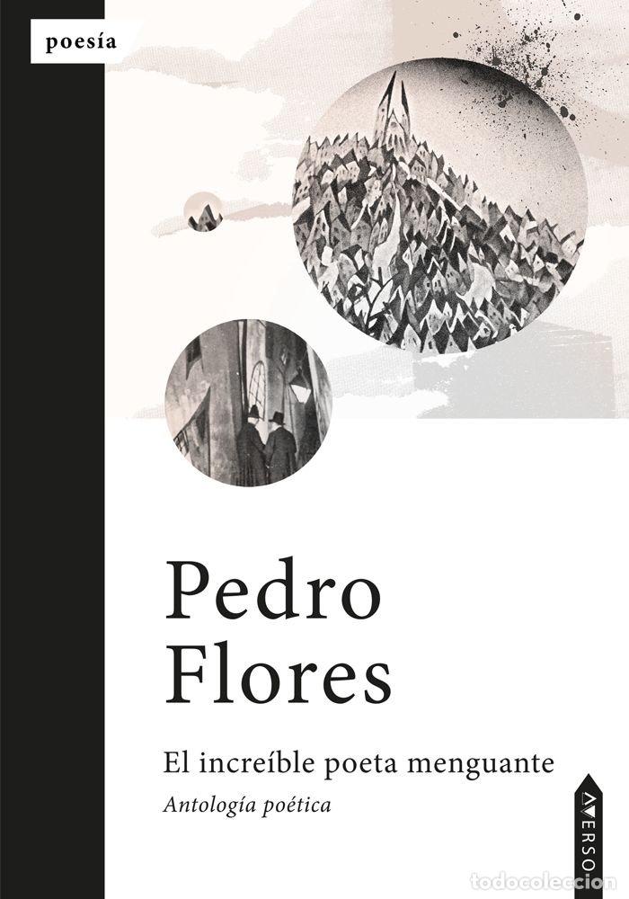 Livres: EL INCREIBLE POETA MENGUANTE - FLORES, PEDRO