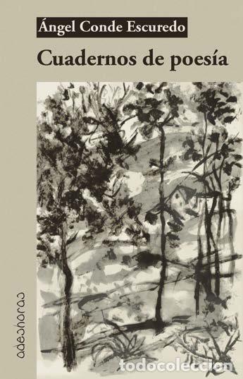 Livres: CUADERNOS DE POESIA - CONDE ESCUREDO, ANGEL