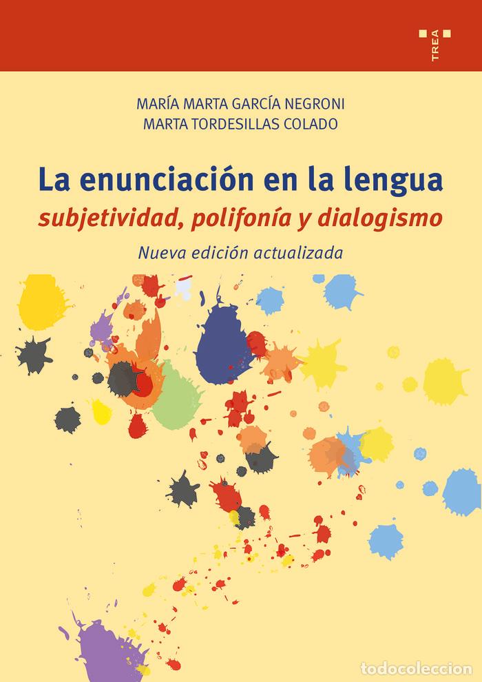 Libri: LA ENUNCIACION EN LA LENGUA - GARCIA NEGRONI, MARIA MARTA