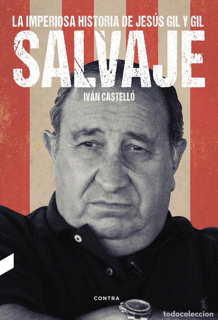 Libri: SALVAJE - CASTELLO LOPEZ, IVAN