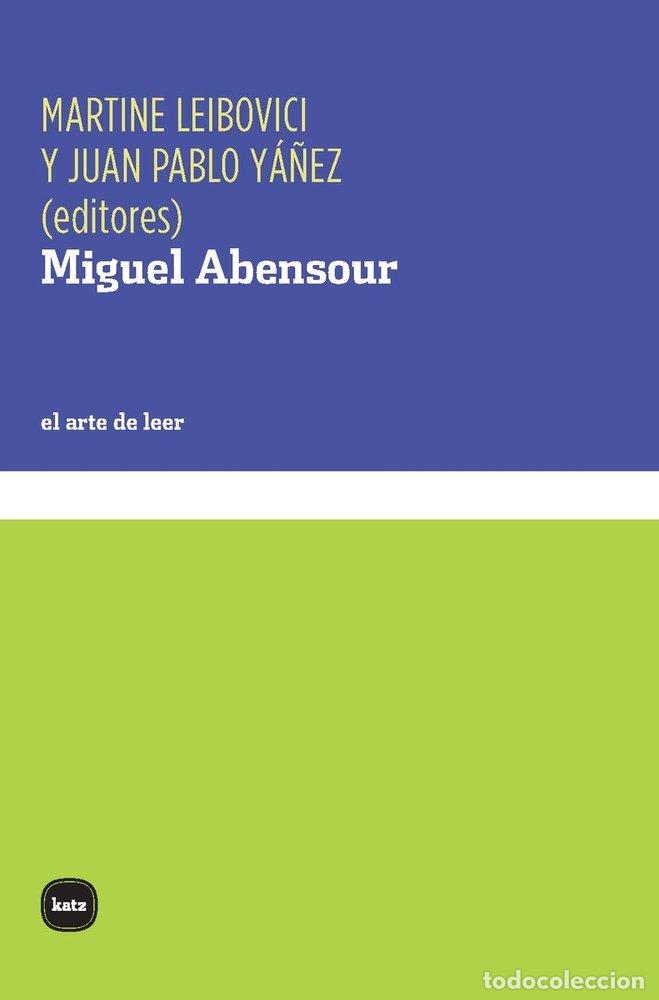 Livres: MIGUEL ABENSOUR - LEIBOVICI, MARTINE