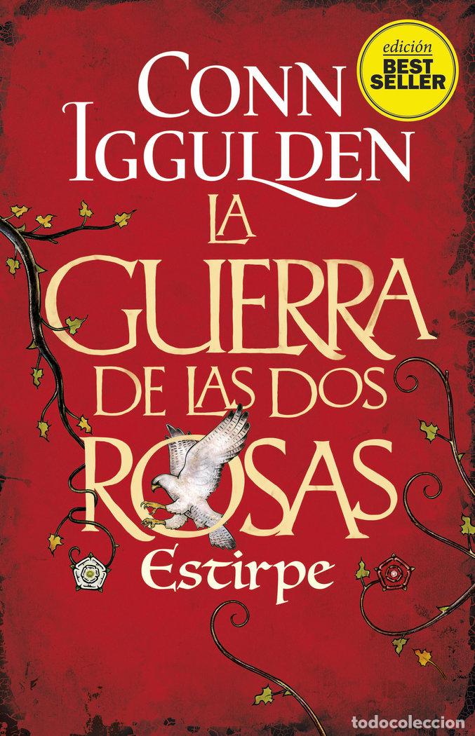 Livres: GUERRA DE LAS DOS ROSAS,LA ESTIRPE NE - IGGULDEN, CONN