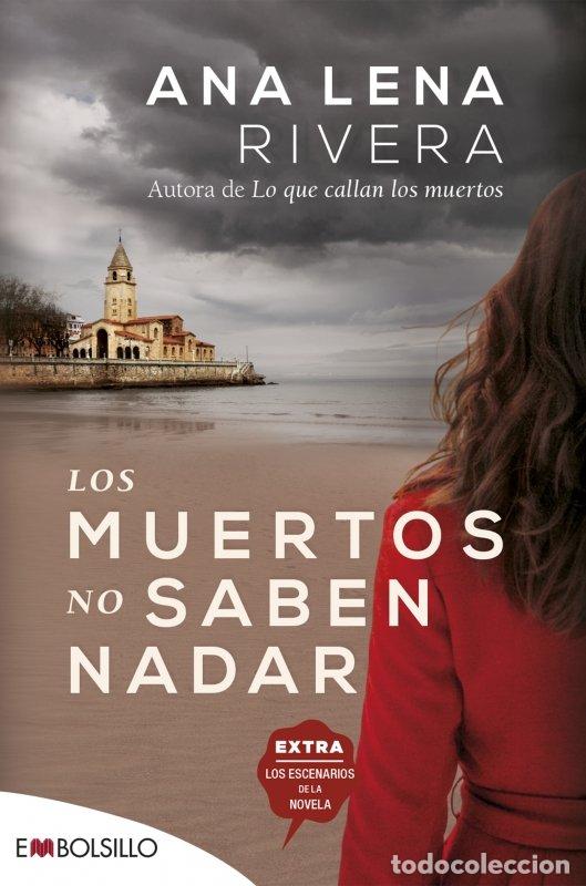 Libros: LOS MUERTOS NO SABEN NADAR - RIVERA, ANA LENA