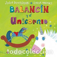 Libri: BALANCIN Y EL UNICORNIO - DONALDSON, JULIA