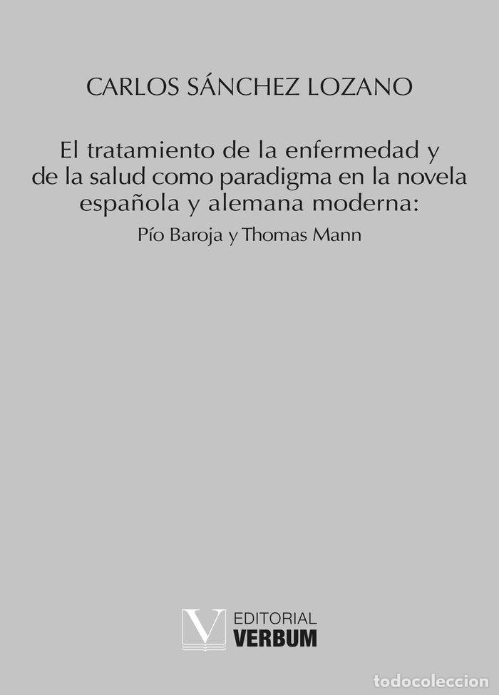 Livres: EL TRATAMIENTO DE LA ENFERMEDAD Y DE LA SALUD COMO PARADIGMA - SANCHEZ LOZANO, CARLOS
