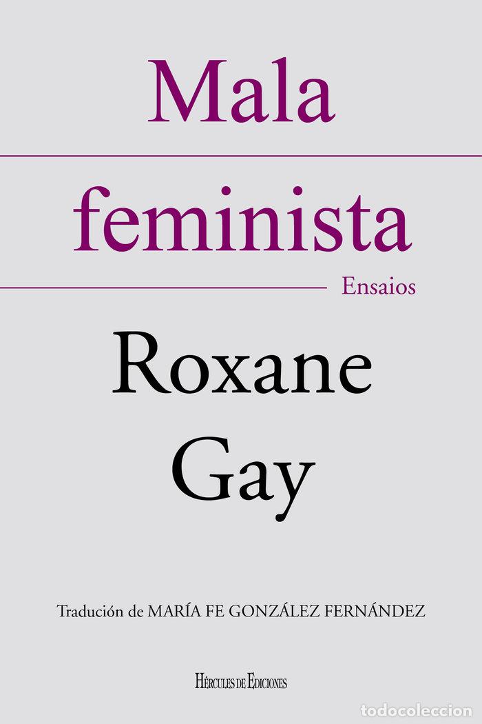Livres: MALA FEMINISTA - GAY, ROXANE