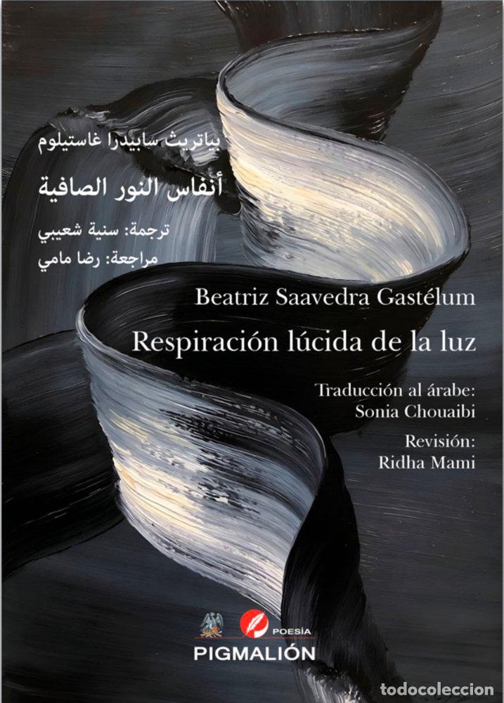Livres: RESPIRACION LUCIDA DE LA LUZ - SAAVEDRA GASTELUM, BEATRIZ