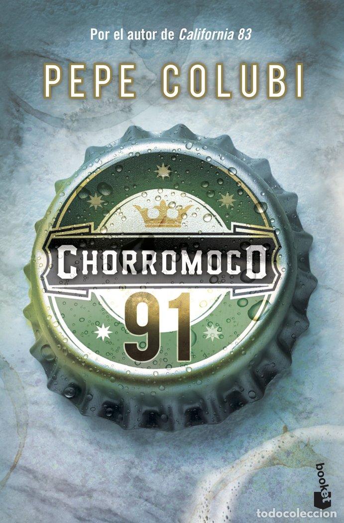 B&uuml;cher: CHORROMOCO 91 - COLUBI, PEPE