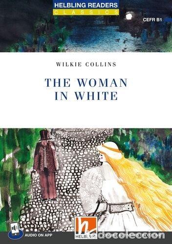 books: THE WOMAN IN WHITE + APP + E-ZONE - AA.VV.