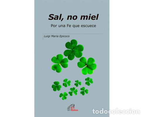 Livres: SAL NO MIEL - EPICOCO, LUIGI MARIA