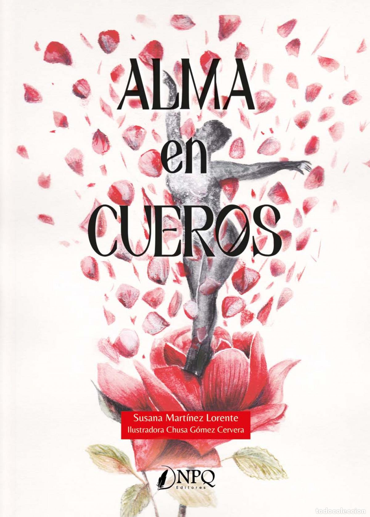 Libros: ALMA EN CUEROS - Mart&iacute;nez Lorente, Susana