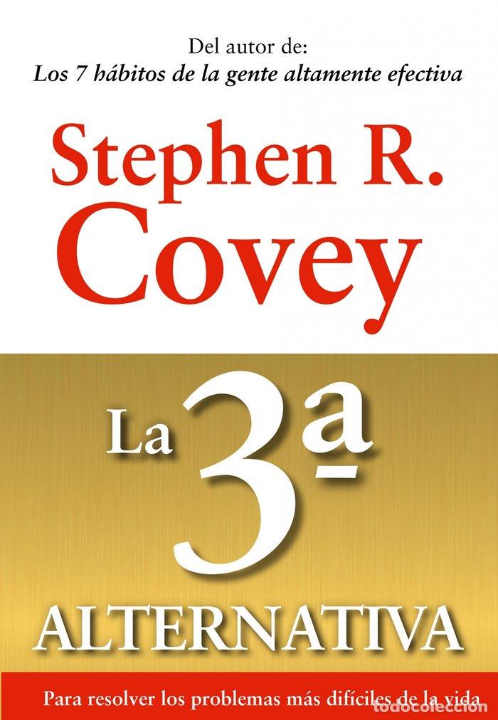 Livres: 3&ordf; ALTERNATIVA,LA - COVEY, STEPHEN R