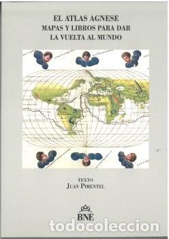 Libri: EL ATLAS AGNESE MAPAS Y LIBROS PARA DAR LA VUELTA AL MUNDO - PIMENTEL, JUAN