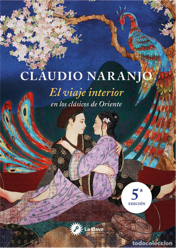 Libri: VIAJE INTERIOR ,EL - NARANJO, CLAUDIO