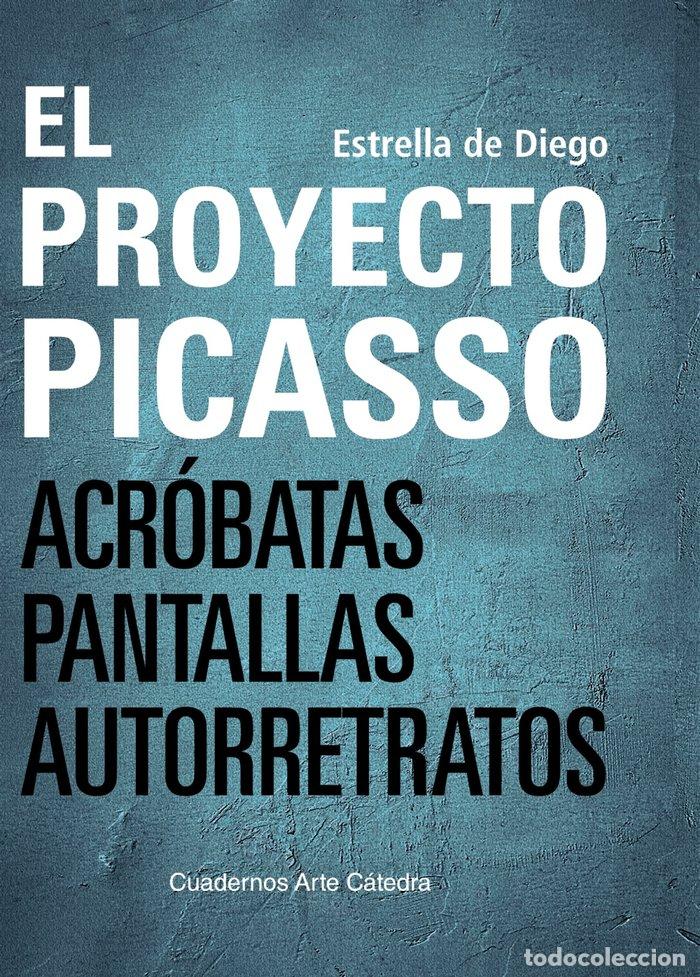 Libri: EL PROYECTO PICASSO - DIEGO, ESTRELLA DE