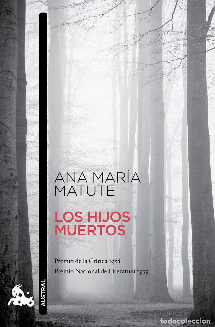 Libri: HIJOS MUERTOS,LOS - MATUTE, ANA MARIA