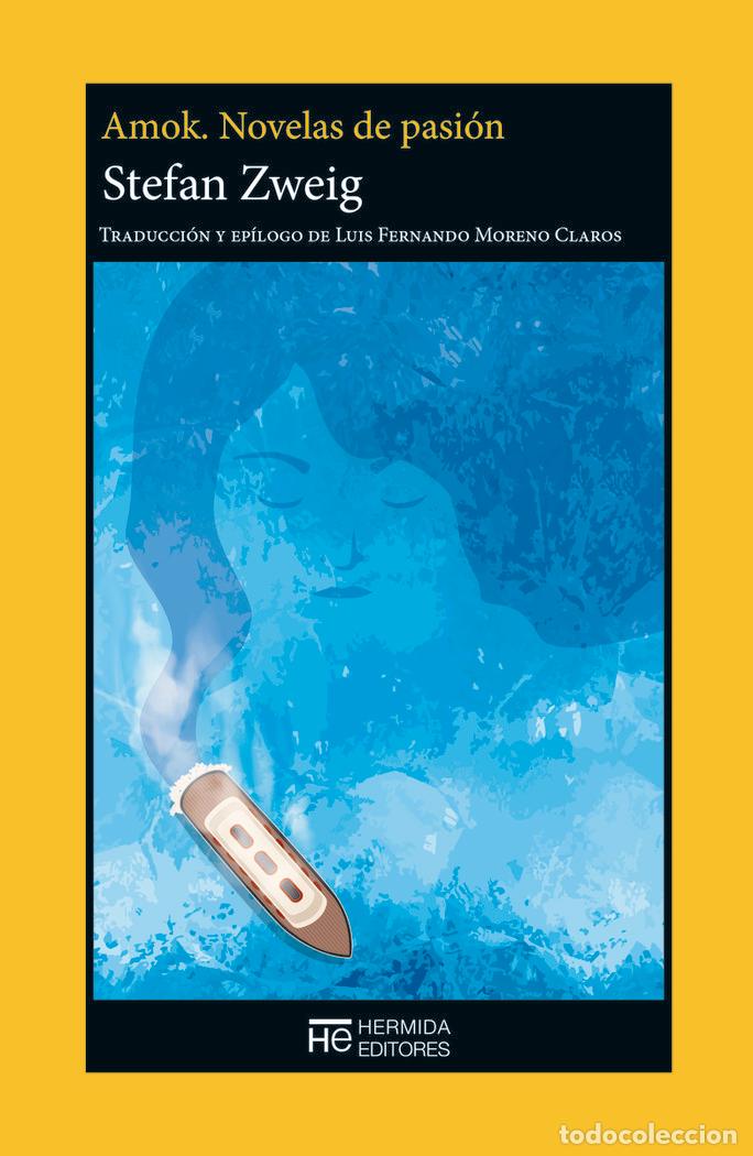 Libros: AMOK - ZWEIG, STEFAN