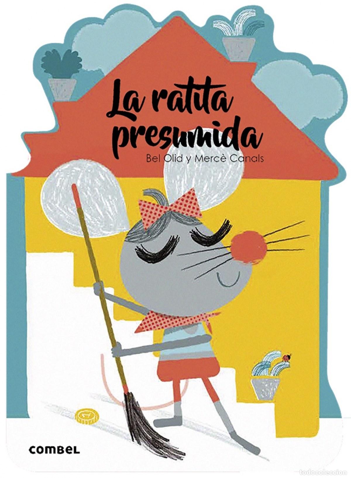 Libros: LA RATITA PRESUMIDA - Varios autores