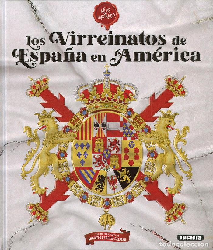 Livros: LOS VIRREINATOS DE ESPA&Ntilde;A EN AMERICA - BLANCO ANDRES, ROBERTO
