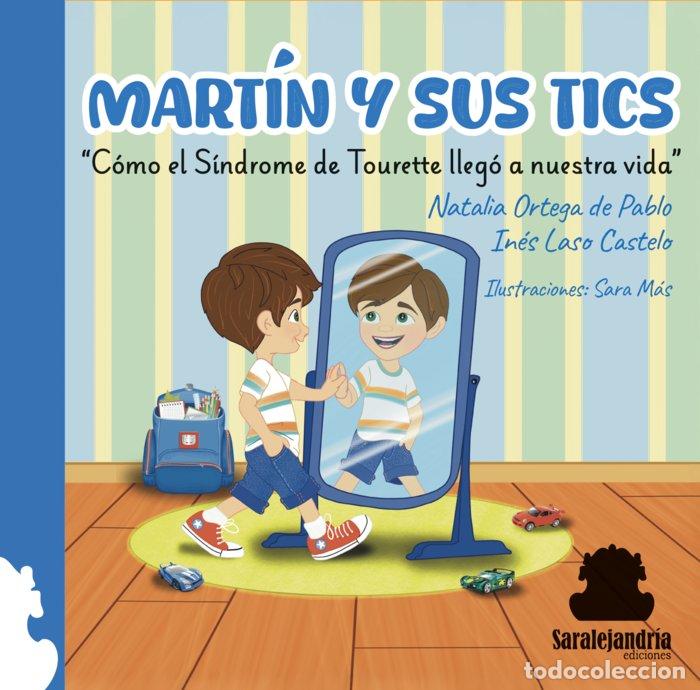 Livros: MARTIN Y SUS TICS - ORTEGA DE PABLO, NATALIA