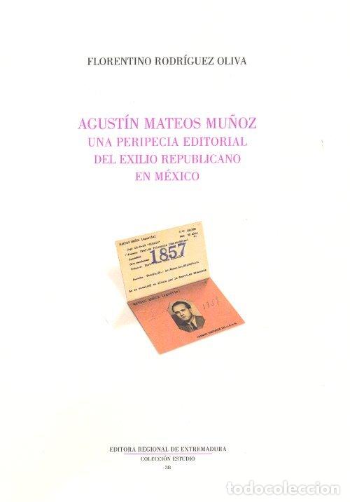 B&uuml;cher: AGUSTIN MATEO MU&Ntilde;OZ - RODRIGUEZ, FLORENTINO