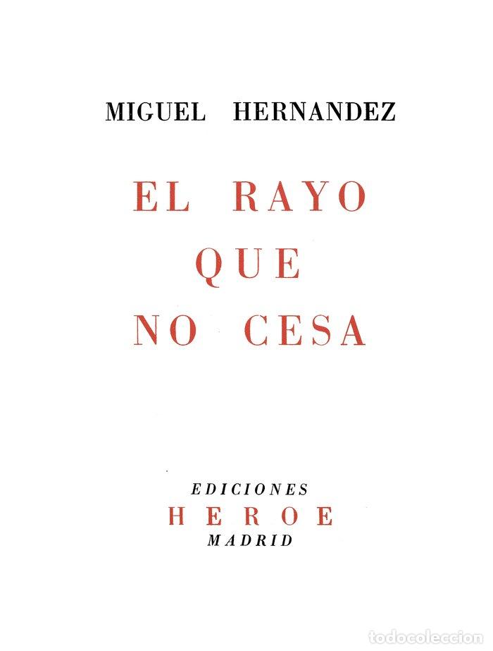 B&uuml;cher: EL RAYO QUE NO CESA - HERNANDEZ GILABERT, MIGUEL