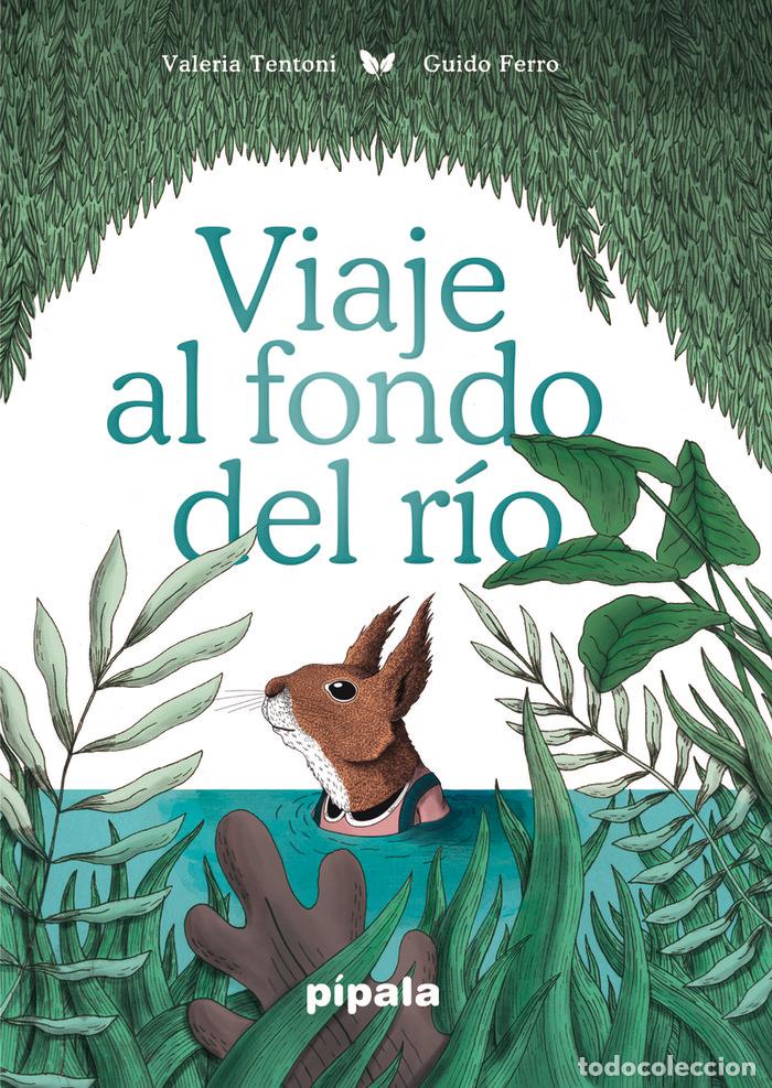 Livres: VIAJE AL FONDO DEL RIO - FERRO