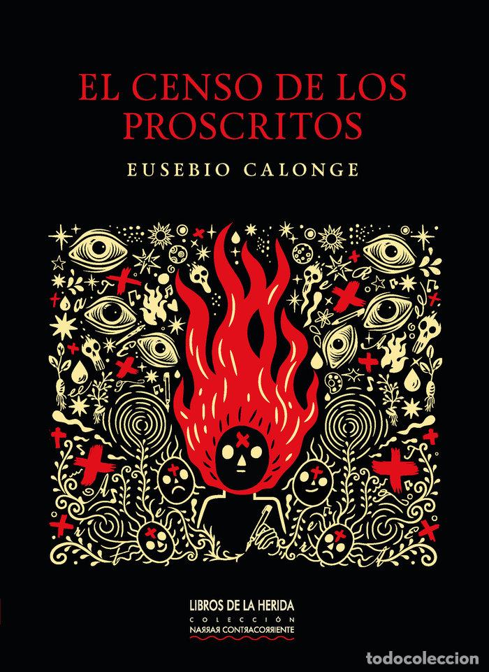 Livres: EL CENSO DE LOS PROSCRITOS - CALONGE, EUSEBIO