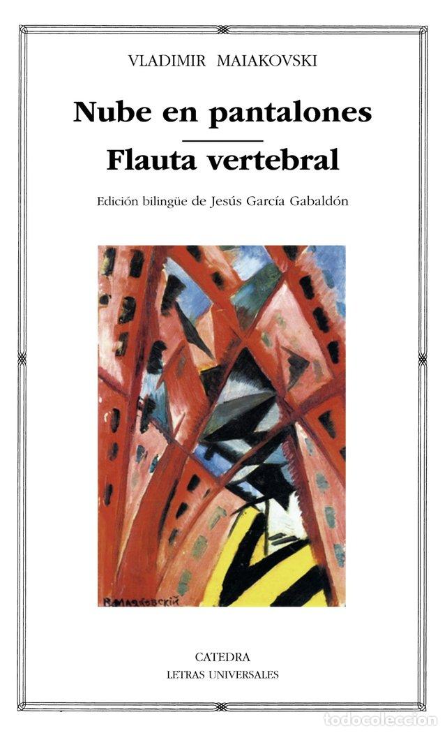 Libri: NUBE EN PANTALONES FLAUTA VERTEBRAL - MAIAKOVSKI, VLADIMIR