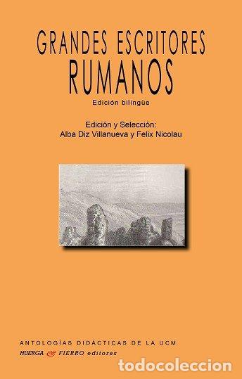 books: GRANDES ESCRITORES RUMANOS - DIZ VILLANUEVA, ALBA