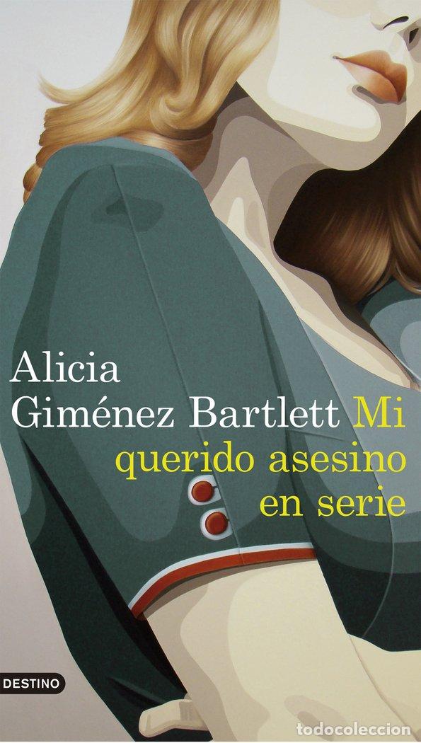 books: MI QUERIDO ASESINO - GIMENEZ BARTLETT, ALICIA